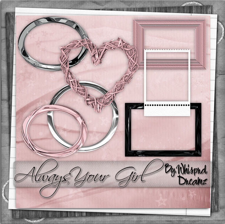 Always your girl Scrap Kit